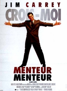 Menteur, Menteur